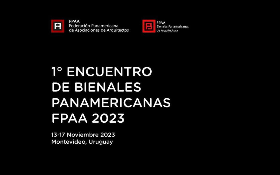 Primer Encuentro de Bienales Panamericanas FPAA 2023